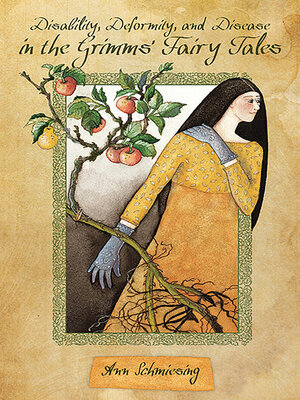 cover image of Disability, Deformity, and Disease in the Grimms' Fairy Tales